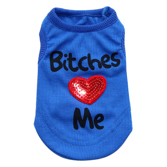 Bitches Love Me Shirt